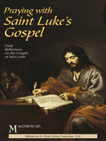 Praying with Saint Luke's Gospel: Daily Reflections on the Gospel of Saint Luke