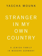 Stranger in My Own Country: A Jewish Family in Modern Germany