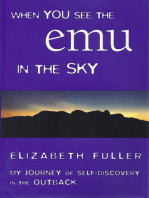 When You See the Emu in the Sky: My Journey of Self-Discovery in the Outback