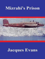 Mizrahi’s Prison