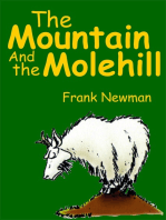 The Mountain and the Molehill