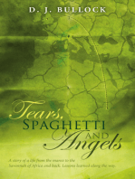 Tears, Spaghetti and Angels