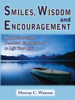 Smiles, Wisdom and Encouragement