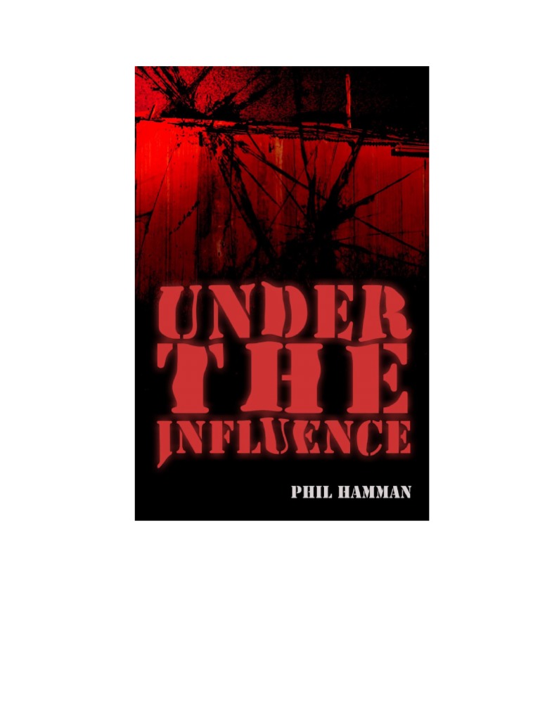 Under the Influence by Phil Hamman picture