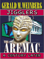 Jigglers: Aremac A Century Later