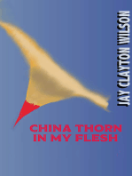 China Thorn in My Flesh