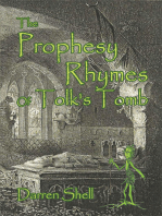 The Prophesy Rhymes of Tolk's Tomb