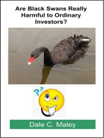 Are Black Swans Really Harmful to Ordinary Investors?