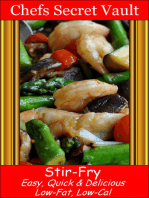 Stir-Fry: Easy, Quick & Delicious - Low-Fat, Low-Cal