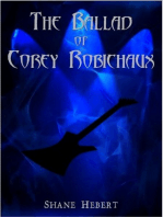 The Ballad of Corey Robichaux