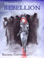 Rebellion (Chronicles of Charanthe #1)