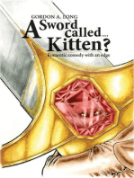 A Sword Called...Kitten?