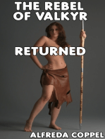 The Rebel of Valkyr Returned