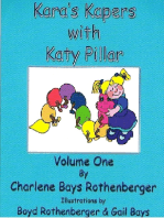 Kara's Kapers With Katy Pillar: Volume One