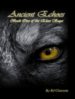 Ancient Echoes Book One of the Elese Saga