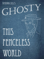 Ghosty: This Fenceless World