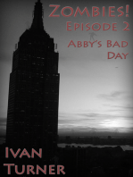 Zombies! Episode 2: Abby's Bad Day
