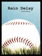 Rain Delay