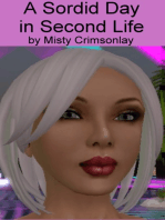 A Sordid Day in Second Life