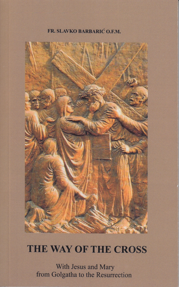 Read The Way of the Cross Online by Fr. Slavko Barbaric Books