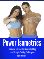 Power Isometrics: Isometric Exercises For Muscle Building And Strength Training For Everyone