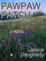 Pawpaw Patch (a novel--first published in 1996)