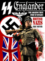 SS Englander: The Amazing True Story of Hitler's British Nazis