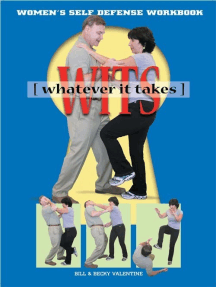 Wits Whatever It Takes The Ultimate Basic Self Defense Moves By Selfdefensecoach Ebook Scribd