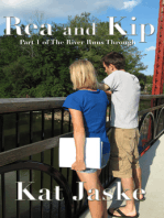 Rea and Kip: Part 1 of The River Runs Through
