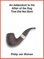 An Addendum to the Affair of the Dog That Did Not Bark.