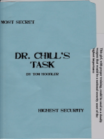 Dr. Chill's Task
