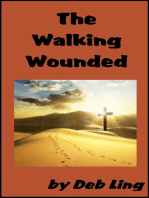 The Walking Wounded