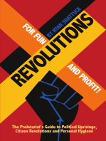 Revolutions for Fun and Profit!