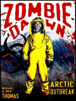 Arctic Outbreak (Zombie Dawn Stories)