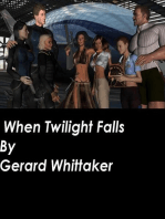 When Twilight Falls