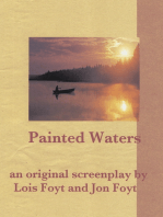 Painted Waters: an Original Screenplay