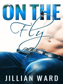 On The Fly by Jillian Ward (Ebook) - Read free for 30 days