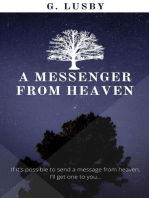 A Messenger from Heaven