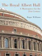 The Royal Albert Hall: A Masterpiece for the 21st Century