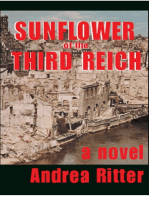 Sunflower of the Third Reich, A Novel