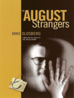 The August Strangers
