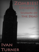 Zombies! Episode 1: Shawn of the Dead