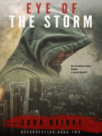 Eye of the Storm (sequel to "Resurrection")