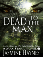 Dead to the Max ( Max Starr Series, Book 1)