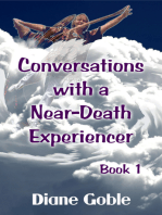 Conversations with a Near-Death Experiencer
