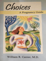 Choices: A Pregnancy Guide