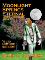 Moonlight Springs Eternal: Seasons Change Book 3 of 4
