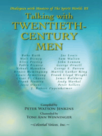Talking with Twentieth-Century Men