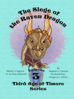 The Siege of the Raven Dragon: Episode 3