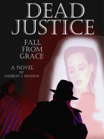 Dead Justice: Fall from Grace